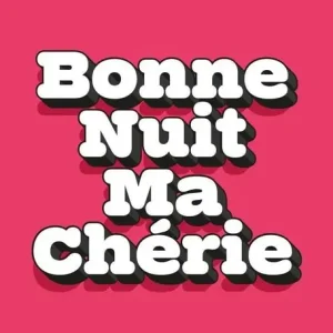 Bonne Nuit Ma Cherie Typography Quote Print Seasonal Sale
