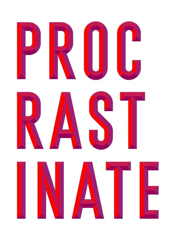 Procrastinate Quote Print Top Pick