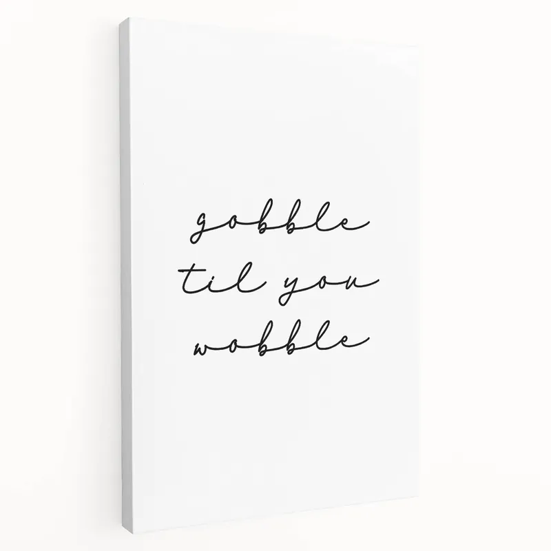 Funny Thanksgiving Wall Art - Autumn Canvas Art with Festive Quote Viral