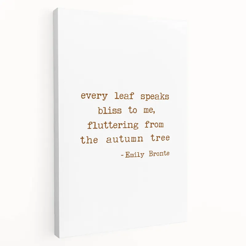 Buy Today Inspirational Autumn Wall Art - Fall Canvas Art with Emily Brontë Quote